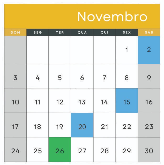 02 – Finados
15 – Proclamação da República
20 – Consciência Negra 
26 – Aniversário de Tremembé